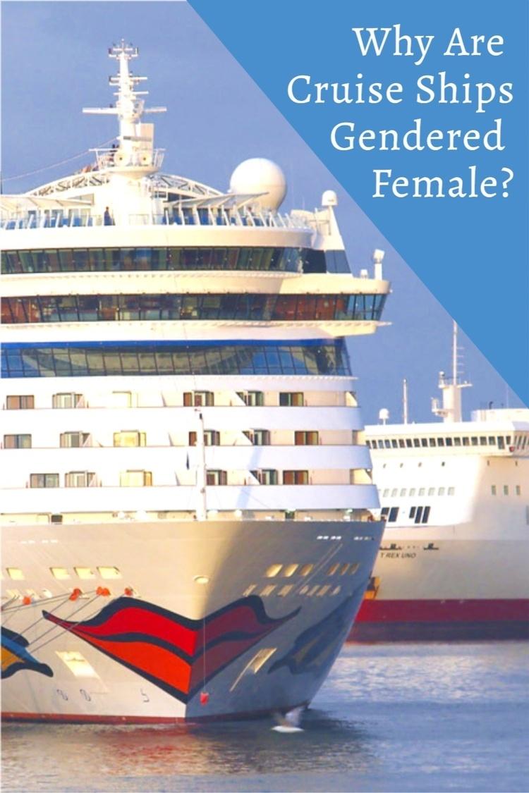 why are ships gendered female and referred to as women