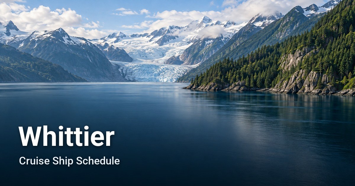 Whittier Cruise Ship Schedule